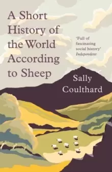 Image of A Short History of the World According to Sheep