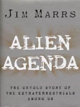 Image of Alien Agenda by Jim Marrs Hardback