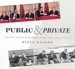 Image of Public and Private by Diana Walker Book