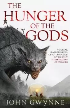 Image of The Hunger of the Gods by John Gwynne