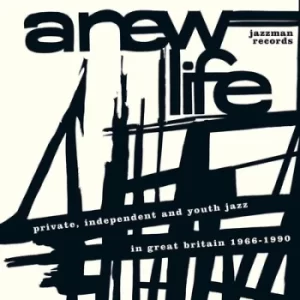 Image of A New Life Private Independent and Youth Jazz in Great Britain 1966-1990 by Various Artists CD Album