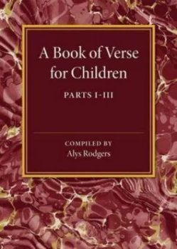 Image of A Book of Verse for Children. Parts I-Iii by Alys Rodgers Paperback