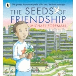 Image of The Seeds of Friendship