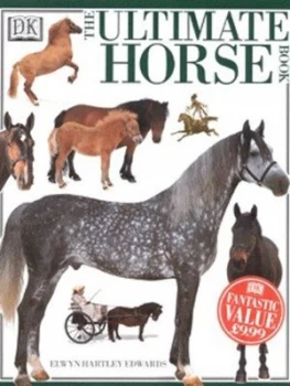Image of The Ultimate Horse Book by Elwyn Hartley Edwards Hardback