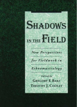 Image of Shadows in the Field by Gregory F Barz Paperback