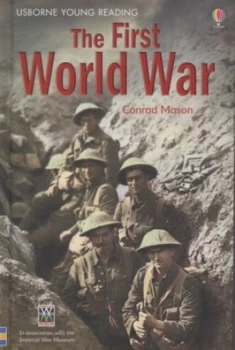 Image of The First World War by Conrad Mason and Imperial War Museum Hardback