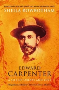 Image of Edward Carpenter by Sheila Rowbotham Paperback