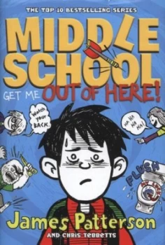 Image of Get Me Out of Here by James Patterson Hardback
