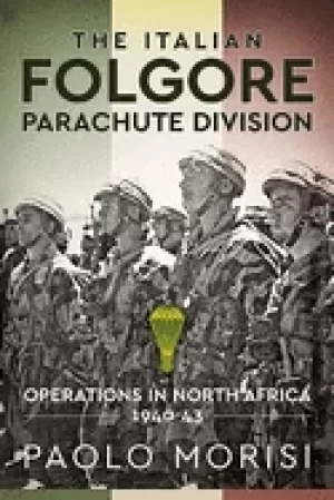 Image of italian folgore parachute division north african operations 1940 43