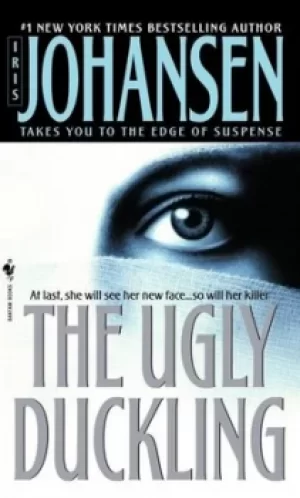 Image of The ugly duckling by Iris Johansen