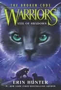 Image of warriors the broken code 3 veil of shadows
