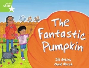 Image of Rigby Star Guided 1 Green Level the Fantastic Pumpkin Pupil Book single by Jill Atkins Book