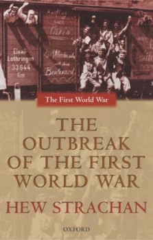 Image of The Outbreak of the First World War by Hew Strachan Paperback