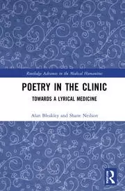 Image of Poetry in the Clinic Towards a Lyrical Medicine