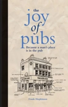 Image of The Joy of Pubs Establishment by Frank Hopkinson Hardback