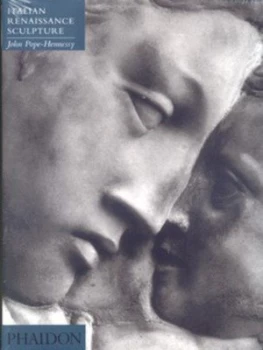 Image of Italian Renaissance Sculpture by John Pope-Hennessy Book