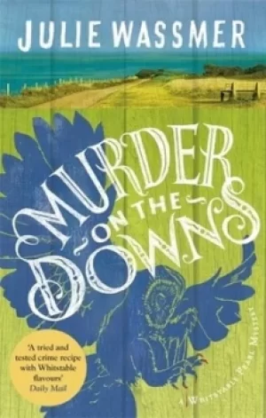 Image of Murder on the downs by Julie Wassmer