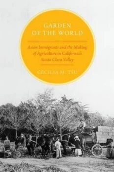 Image of Garden of the World by Cecilia M Tsu Paperback