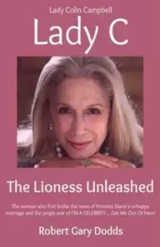 Image of Lady C the Lioness Unleashed by Robert Gary Dodds