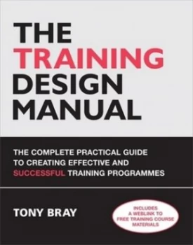 Image of The Training Design Manual by Tony Bray Paperback