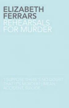 Image of Rehearsals for Murder by Elizabeth Ferrars Paperback