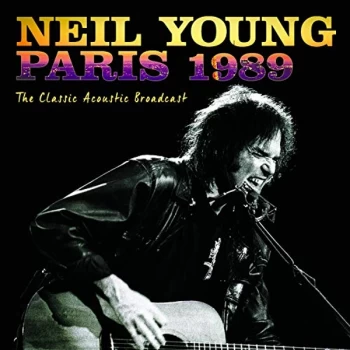 Image of Neil Young - Paris 1989 CD