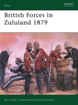 Image of British Forces in Zululand 1879 by Ian Knight Paperback