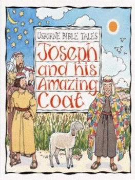 Image of Joseph and His Amazing Coat by Heather Amery and Norman Young and Betty Root Book