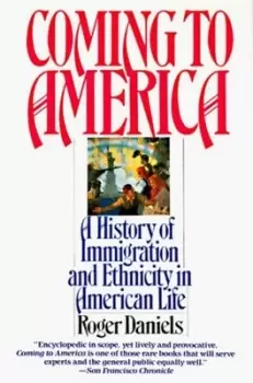 Image of Coming to America by Roger Daniels