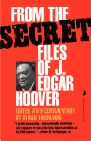Image of from the secret files of j edgar hoover