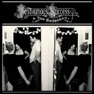 image of Tom Brosseau - Posthumous Success CD