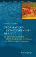 Image of informationconsciousnessreality how a new understanding of the universe can