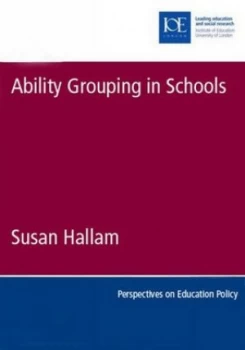Image of Ability Grouping in Schools by Susan Hallam Paperback