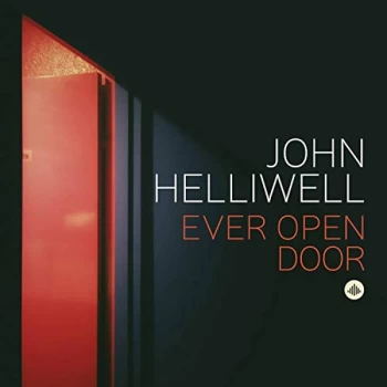 Image of John Helliwell - Ever Open Door CD