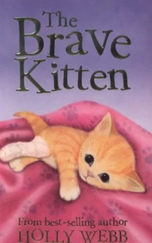 Image of The Brave Kitten by Holly Webb Paperback