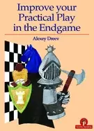 Image of improve your practical play in the endgame