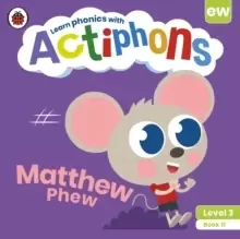 Image of Actiphons Level 3 Book 11 Matthew Phew : Learn phonics and get active with Actiphons!