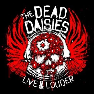 image of Live & Louder by The Dead Daisies CD Album