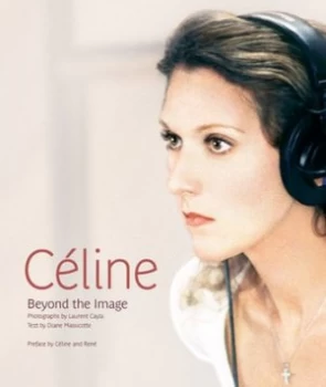 Image of Celine by Diane Massicotte Hardback