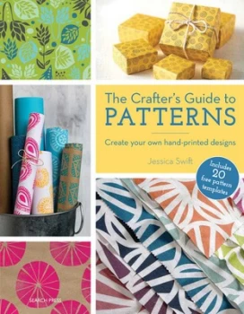 Image of The Crafters Guide to Patterns by Jessica Swift Paperback