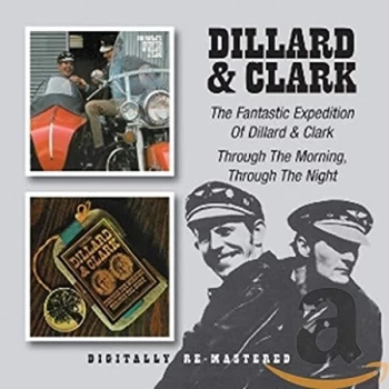 Image of Dillard & Clark - The Fantastic Expedition of Dillard & Clark/... CD