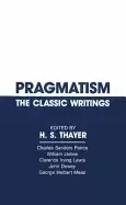 Image of pragmatism the classic writings