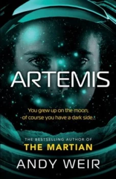 Image of Artemis by Andy Weir Hardback