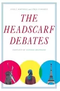 Image of headscarf debates conflicts of national belonging