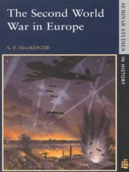 Image of The Second World War in Europe by S. P. Mackenzie Book