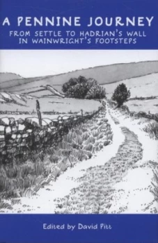 Image of A Pennine Journey by David Pitt Hardback