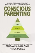 Image of conscious parenting a guide to raising resilient wholehearted and empowered