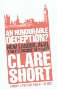 Image of An Honourable Deception by Clare Short Paperback