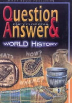 Image of Question and Answer Encyclopedia World History by Brian Williams Book
