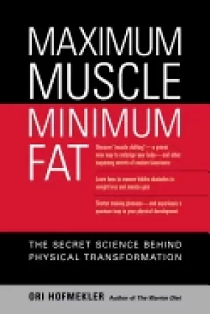 Image of maximum muscle minimum fat the secret science behind physical transformatio